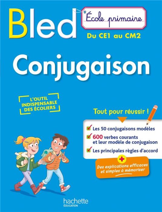Emprunter BLED Conjugaison Du CE1 au CM2 livre