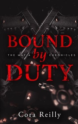 Emprunter The Mafia Chronicles/02/Bound by Duty livre