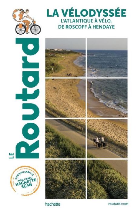 Emprunter La vélodyssée. L'Atlantique à vélo, de Roscoff à Hendaye, Edition 2020-2021 livre