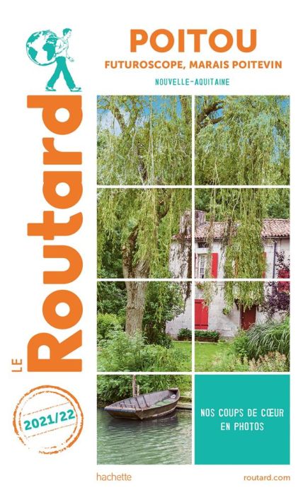 Emprunter Poitou, Futuroscope, Marais poitevin. Edition 2021-2022 livre