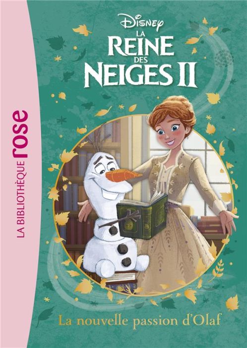 Emprunter La Reine des Neiges II Tome 3 : La nouvelle passion d'Olaf livre