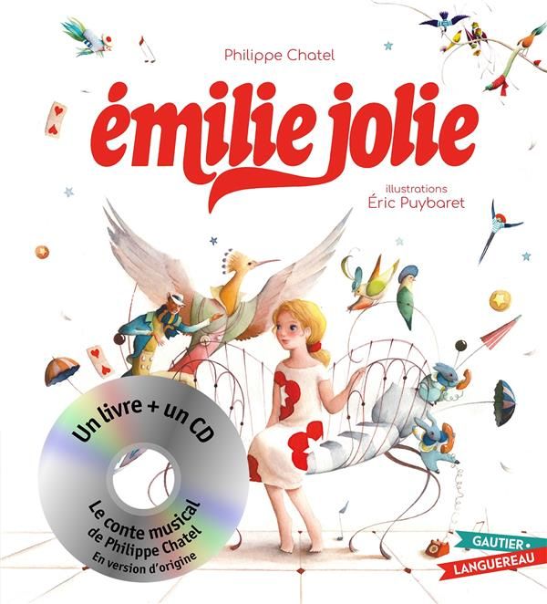 Emprunter Emilie Jolie. Avec 1 CD audio livre