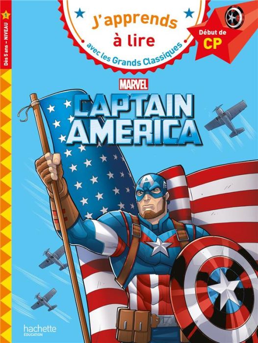 Emprunter Captain America. Début de CP Niveau 1 livre