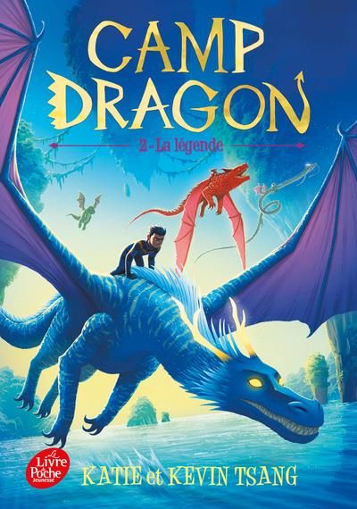 Emprunter Camp dragon Tome 2 : La légende livre