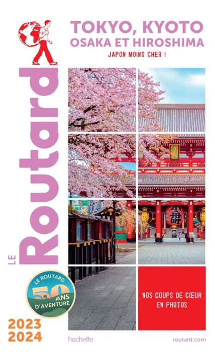 Emprunter Tokyo, Kyoto, Osaka et Hiroshima. Edition 2023-2024 livre