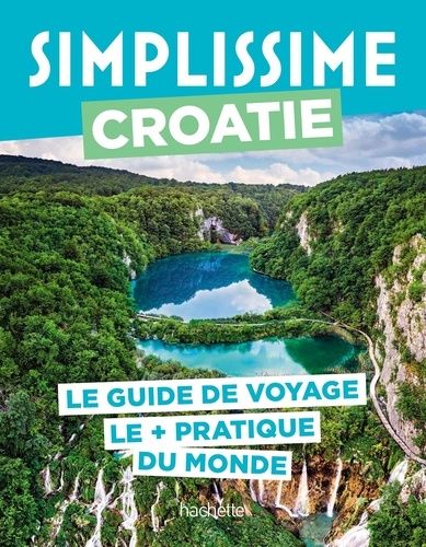 Emprunter Croatie Guide Simplissime livre