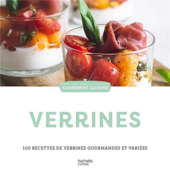 Emprunter Verrines 100 recettes de verrines gourmandes et variées livre