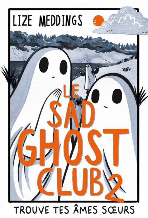 Emprunter Le Sad Ghost Club Tome 2 livre