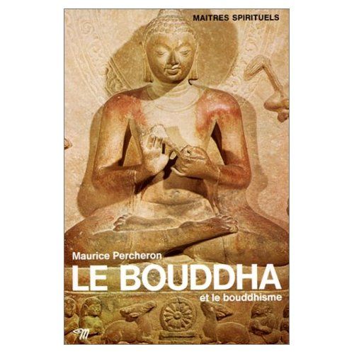 Emprunter Le Bouddha et le bouddhisme livre
