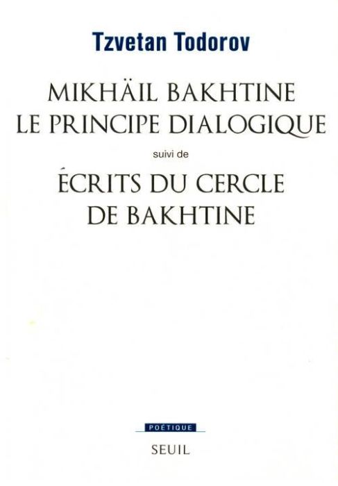 Emprunter Mikhaïl Bakhtine le principe dialogique livre