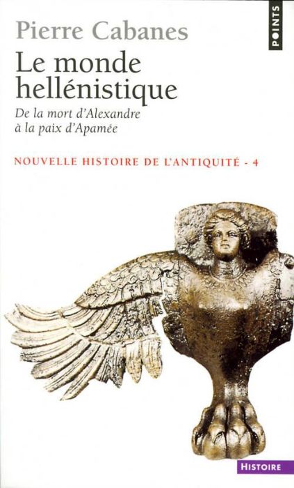 Emprunter Nouvelle histoire de l'Antiquité. Tome 4, Le monde hellénistique, de la mort d'Alexandre à la paix d livre