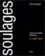 Emprunter Soulages. L'oeuvre complet, Peintures Volume 1, 1946-1959 livre