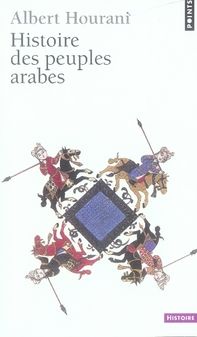 Emprunter Histoire des peuples arabes livre