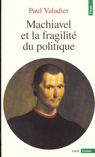 Emprunter Machiavel et la fragilité du politique livre