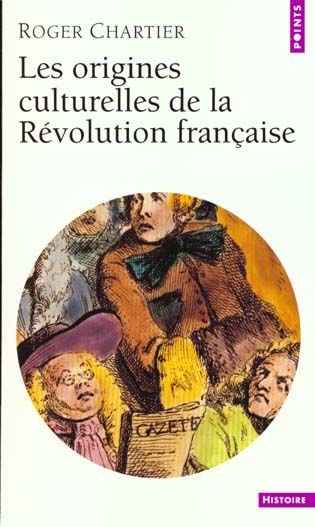 Emprunter Les origines culturelles de la Révolution française livre
