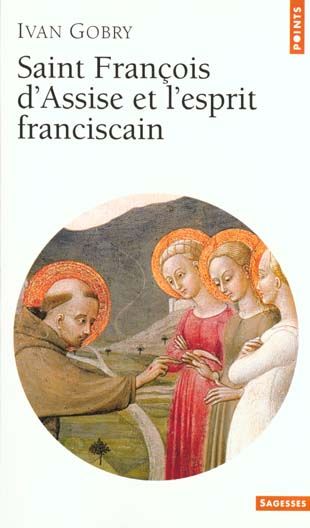 Emprunter Saint François d'Assise et l'esprit franciscain livre