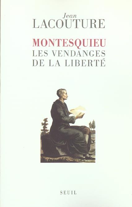 Emprunter Montesquieu, les vendanges de la liberté livre