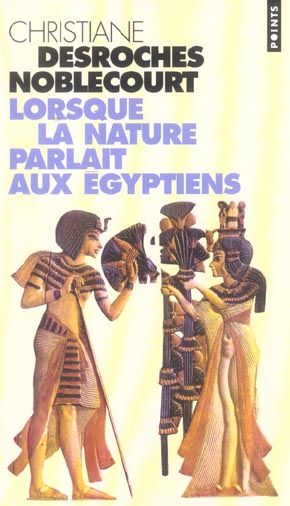 Emprunter Lorsque la nature parlait aux Egyptiens livre