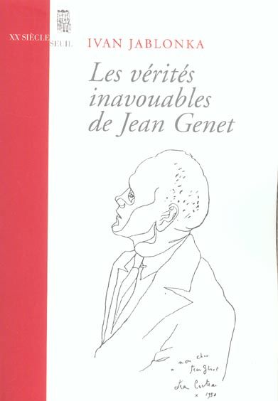Emprunter Les vérités inavouables de Jean Genet livre