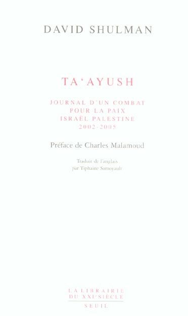 Emprunter Ta'ayush. Journal d'un combat pour la paix, Israël Palestine 2002-2005 livre