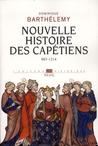 Emprunter Nouvelle histoire des capétiens. 987-1214 livre