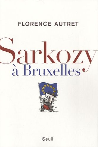 Emprunter Sarkozy à Bruxelles livre