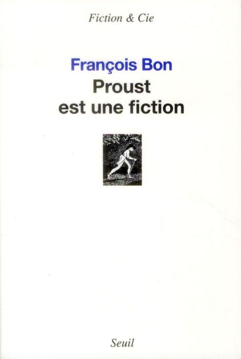 Emprunter Proust est une fiction livre