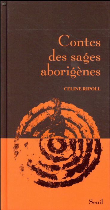 Emprunter Contes des sages aborigènes livre