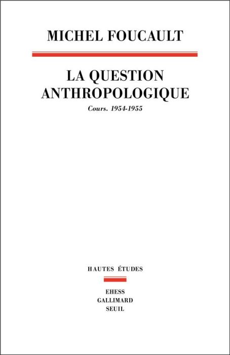 Emprunter La question anthropologique. Cours. 1954-1955 livre