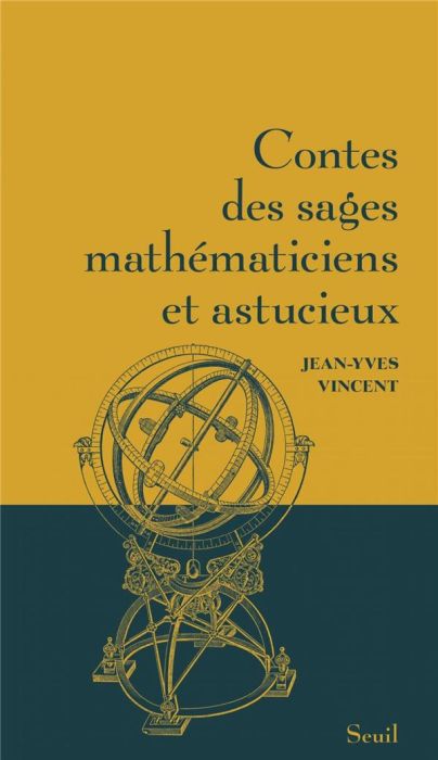 Emprunter Contes des sages mathématiciens et astucieux livre