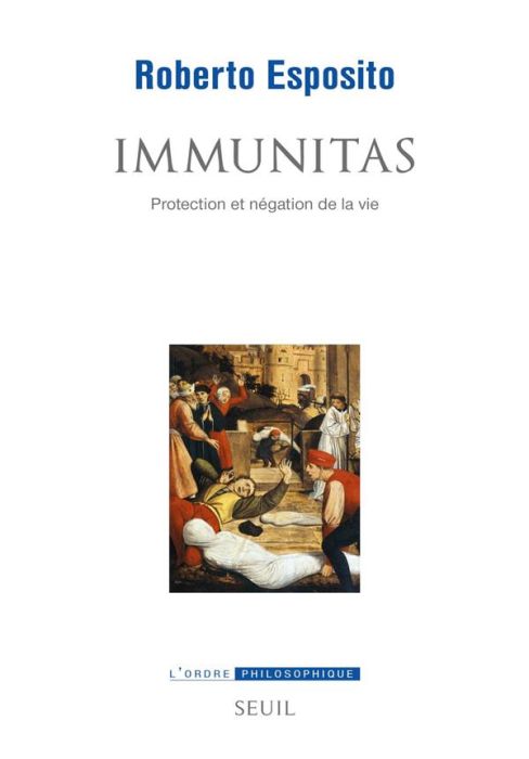 Emprunter Immunitas. Protection et négation de la vie livre