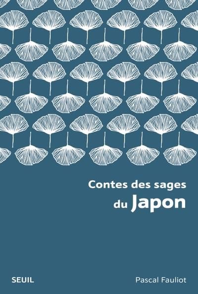 Emprunter Contes des sages du Japon livre