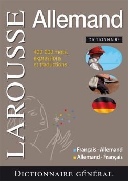 Emprunter Dictionnaire général Larousse français-allemand et allemand-français livre