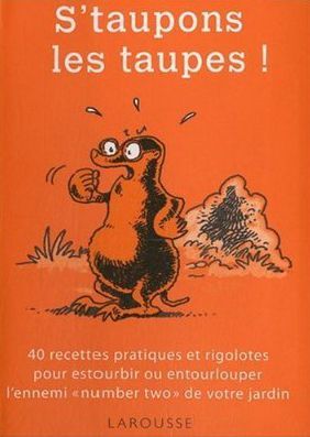 Emprunter S'taupons les taupes ! livre