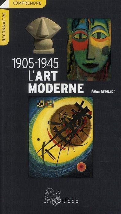Emprunter L'art moderne 1905-1945 livre