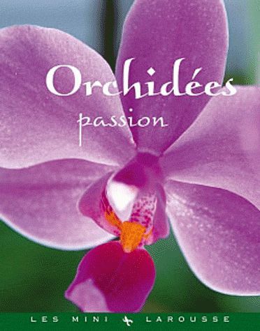 Emprunter Orchidées passion livre