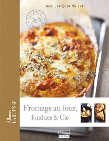 Emprunter Fromages au four, fondues & Cie livre