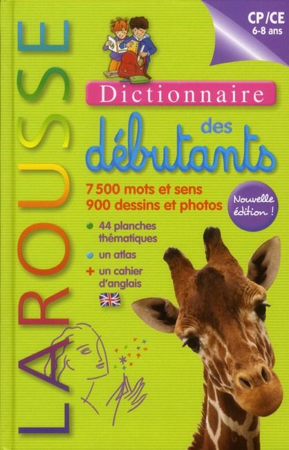 Emprunter Dictionnaire Larousse des débutants. 6-8 ans, CP/CE, Edition 2011 livre
