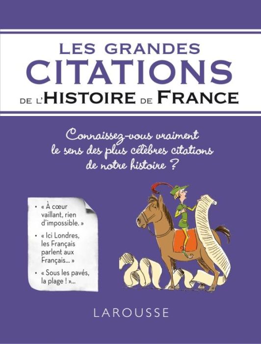 Emprunter Les grandes citations de l'histoire de France livre
