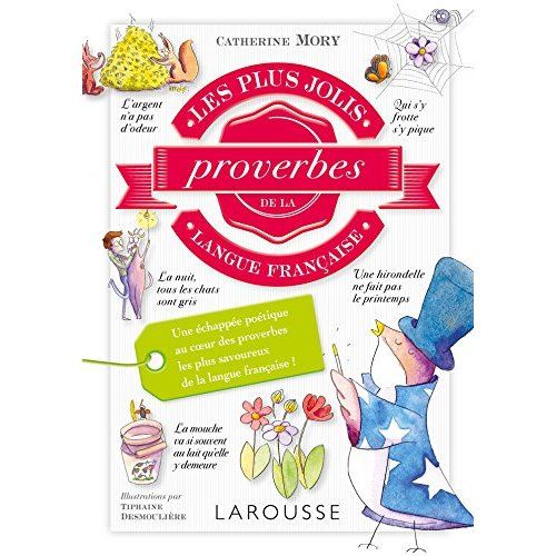 Emprunter Les plus jolis proverbes de la langue française livre