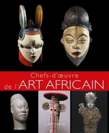 Emprunter Chefs-d'oeuvre de l'art africain livre