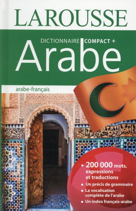 Emprunter Dictionnaire Arabe Compact +. Arabe-Français livre