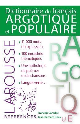 Emprunter Dictionnaire de français argotique et populaire livre