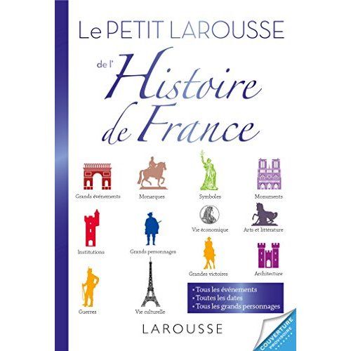 Emprunter Le Petit Larousse de l'histoire de France livre