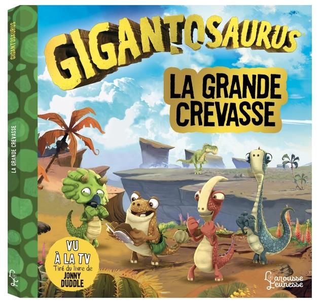 Emprunter Gigantosaurus : La grande crevasse livre
