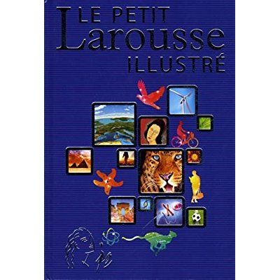Emprunter Le Petit Larousse illustré. Offert en récompense scolaire livre