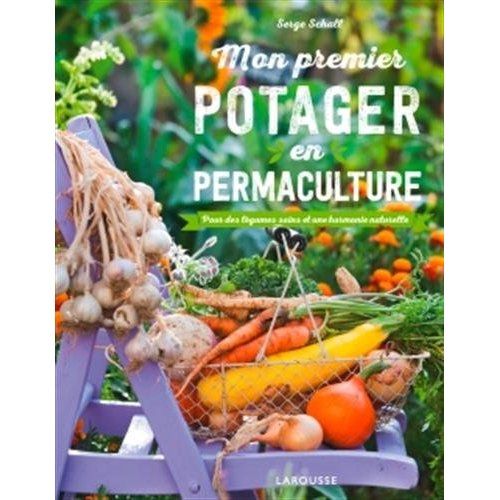 Emprunter Mon premier potager en permaculture. Pour des légumes sains et une harmonie naturelle livre