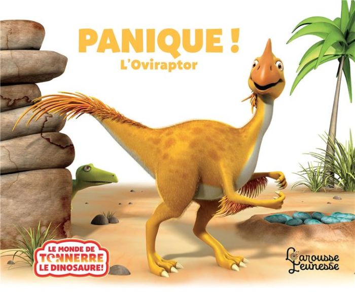 Emprunter Panique ! L'Oviraptor livre