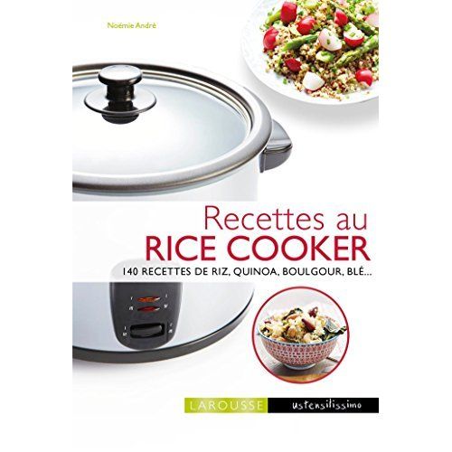 Emprunter Cuisiner avec un Rice cooker. 140 recettes de riz, quinoa, boulgour, blé... livre