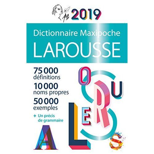 Emprunter Dictionnaire Maxipoche Larousse. Edition 2019 livre